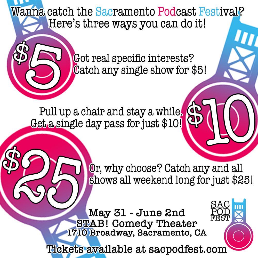 SacPodFest's tweet photo. Line ups. Ticket links. We've got it all at https://t.co/LpdeHTQG0i! TELL A FRIEND! https://t.co/5yAl7Mw018