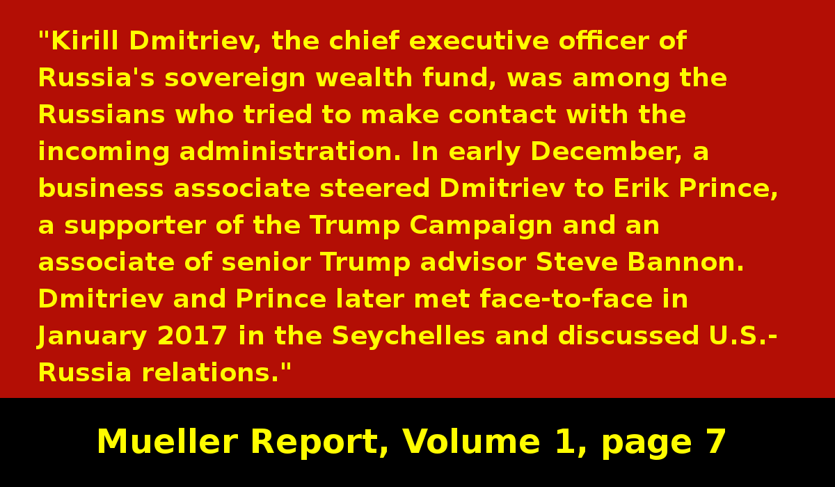 Trump advisor Steve Bannon meets with Russian oligarch Kirill Dmitriev in the very remote Seychelles to discuss US-Russia relations.Why meet in the Seychelles? What exactly did they discuss? #MuellerReport  https://www.justice.gov/storage/report.pdf