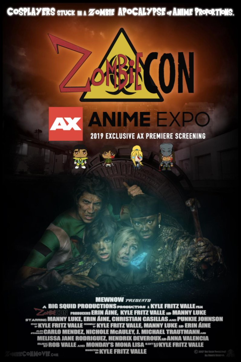 '<a href="/ZombieCONmovie/">ZombieCON Vol. 1</a>', comes to <a href="/AnimeExpo/">Anime Expo</a> 2019!

So-Cal con favorite Big Squid Productions presents an Exclusive AX Premiere Screening of 'ZombieCON' at #AnimeExpo2019 -- the Award-Winning Feature Film created by Anime fans, for Anime fans, about Anime fans.