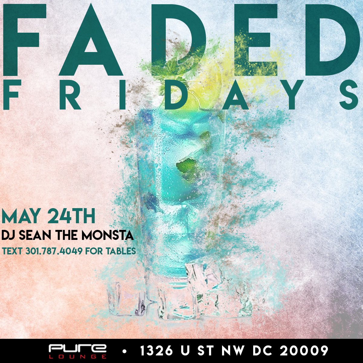 DJSeanTheMonsta's tweet photo. ‼️The All New FADED FRIDAYS ‼️
TIME: 9PM-2AM | 21+ Only 
❗️TOP FLOOR❗️
Music by: @DJSeanTheMonsta
@pureloungedc 1326 U Street NW DC
$3 Shots until midnight 
Free Until 11PM
Tables &amp; Hookah available text FADED to 3017874049 
#DMV #FadedFridays #DC #MonstaMethod https://t.co/YetcDaVo5v