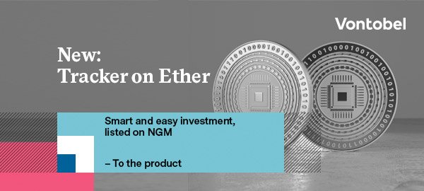 ngmexchange's tweet image. Starting today, @Vontobel_SE  lists Ether trackers at @ngmexchange under the short name Track Ether VON. Read more here: ngm.se/wp-content/upl…