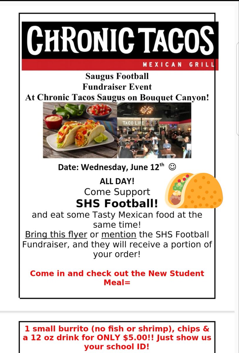 FUNDRAISER ALERT!
Join Saugus Football and support Chronic Taco on Bouquet Canyon June 12 all day!