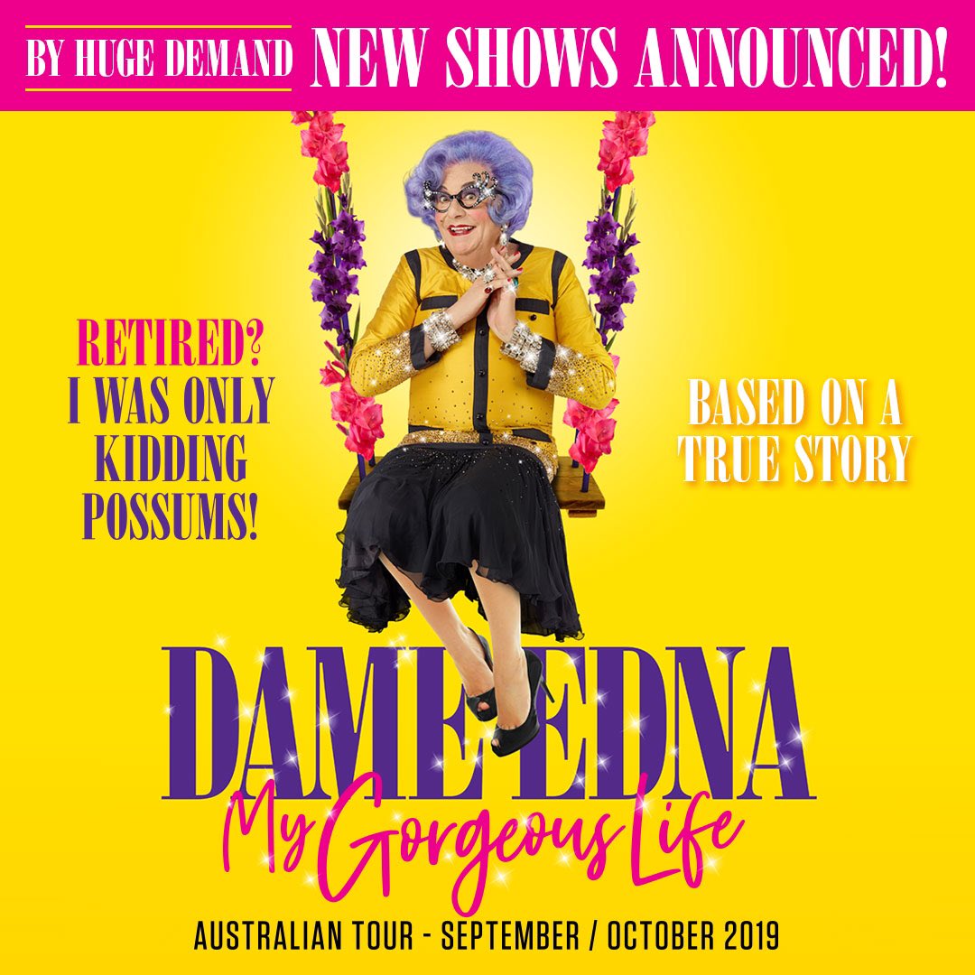 Dame Edna Everage (@dameednaeverage) on Twitter photo Melbourne, you cannot get enough of me! Announcing 2 additional performances at the <a href="/artscentremelb/">Arts Centre Melbourne</a>:
• Saturday 26 Oct at 7.30pm
• Sunday 27 Oct at 6.00pm
🎟️On sale at 9am Thurs 30 May from bit.ly/DameEdnaACM Melbourne, you cannot get enough of me! Announcing 2 additional performances at the <a href="/artscentremelb/">Arts Centre Melbourne</a>:
• Saturday 26 Oct at 7.30pm
• Sunday 27 Oct at 6.00pm
🎟️On sale at 9am Thurs 30 May from bit.ly/DameEdnaACM