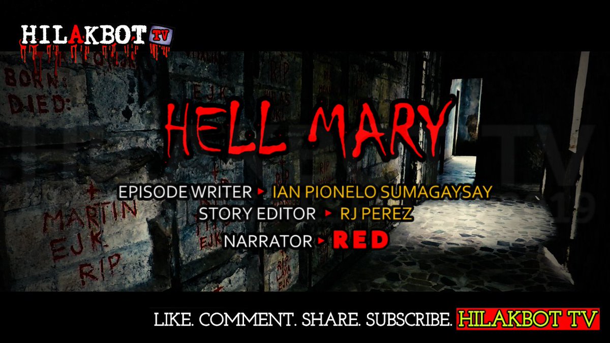 HilakbotTV's tweet image. AKALA MO, IKAW LANG ANG MARUNONG MAGDASAL?
HELL MARY (Fiction Religious Horror) || HILAKBOT TV

|| EPISODE WRITER: IAN PIONELO SUMAGAYSAY 
|| STORY EDITOR: RJ PEREZ
|| NARRATOR: RED

LIVE @ youtu.be/DCIBHWhRSNA

#HILAKBOTTV #HellMary #FictionReligiousHorror