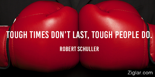 TheZigZiglar's tweet photo. Tough times don't last, tough people do. Robert Schuller https://t.co/iz8d2Y2iY3