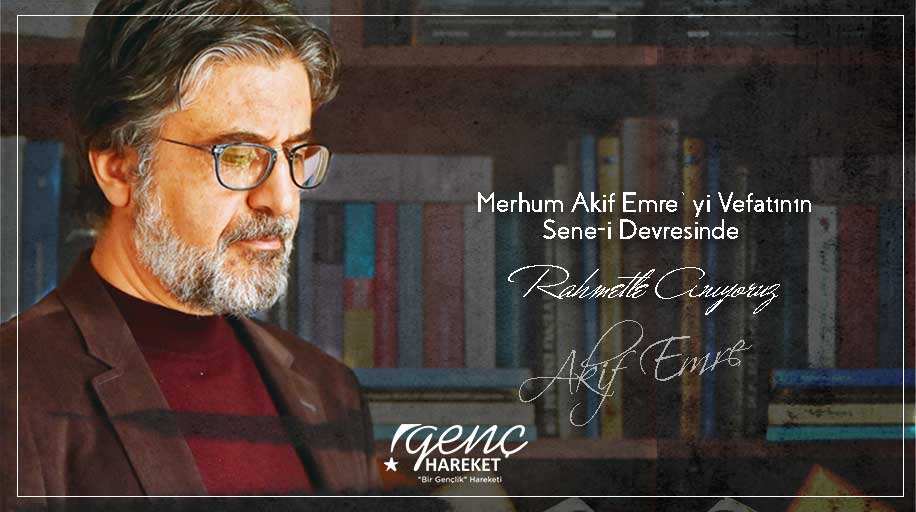 "Çürümeyen, umudu, yaşamayı, yaşamanın anlamını yitirmeyen, dokunduklarından, seslendiklerinden ötürü bereketi beraberinde getiren inanmış yürekler var olduğunu bilmek umudun kendisidir... "

 Akif Emre'yi  Rahmetle Anıyoruz..!
 #AkifEmre #23Mayıs #GençHareket  #Perşembe