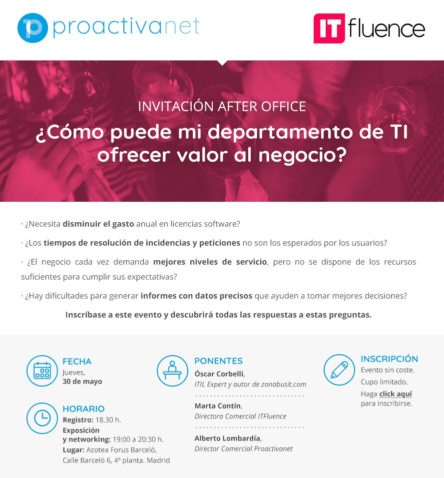 ITfluence_es's tweet image. Afterwork #ITSM: Madrid - Jueves 30 de mayo
¡Inscríbete! lnkd.in/g5gA9Nn
Ponentes: @OscarCorbelli, @Proactivanet e @ITfluence_es
#ITSM #ITAM #ITIL #SAM #ServiceDesk #ISO20000 #ISO19770
#Proactivanet #ITfluence