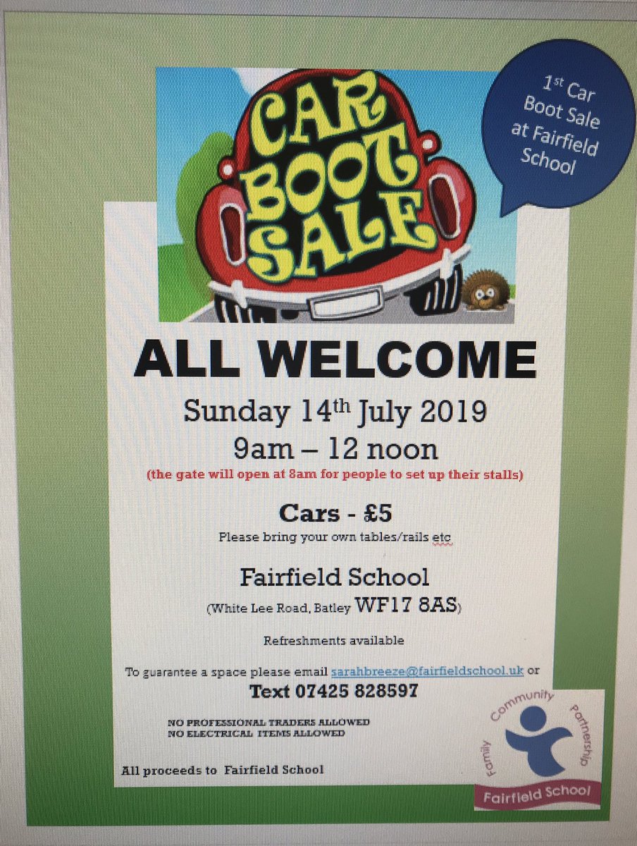 First car boot sale at Fairfield School...please go along and offer your support will be plenty of bargains to be had!!