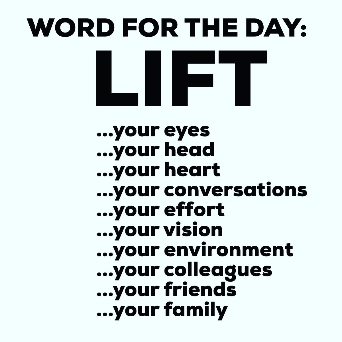coachcamventer's tweet photo. If you want to make a greater impact focus on the word LIFT.

 When go you into every situation and interaction with the intention to LIFT it to a higher place, your impact will be transformative. 
#triggers #intentionality #lift #lead #influence #themomentofimpact #impact https://t.co/uziaWM0M2T