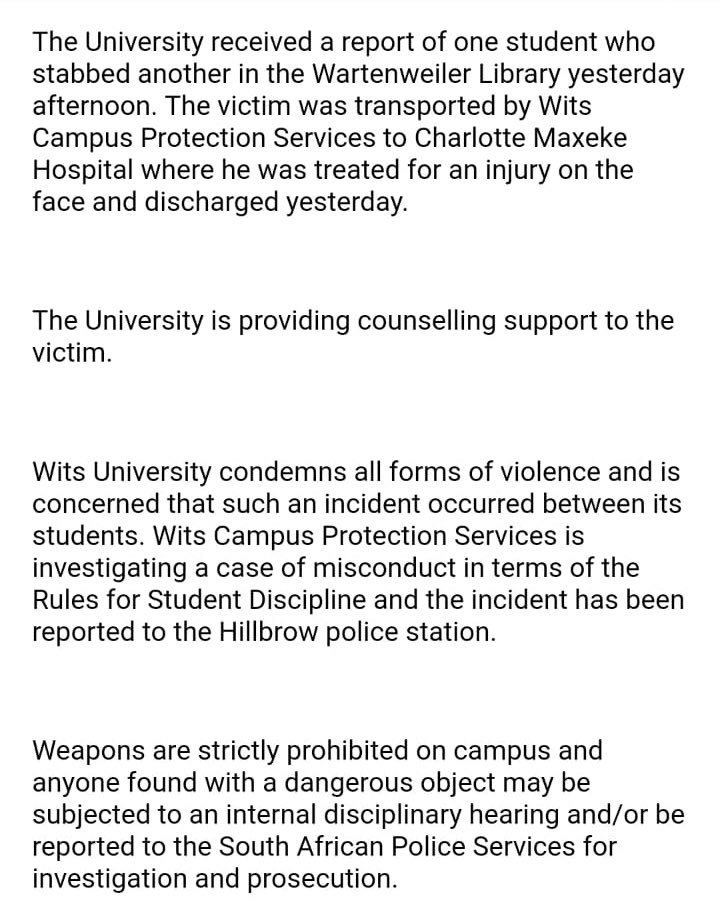 WitsVuvuzela's tweet image. Statement from @WitsUniversity about the stabbing which occurred in the #24HourLibrary yesterday. 

The victim has been released from hospital. 

It is unclear whether a suspect has been arrested.