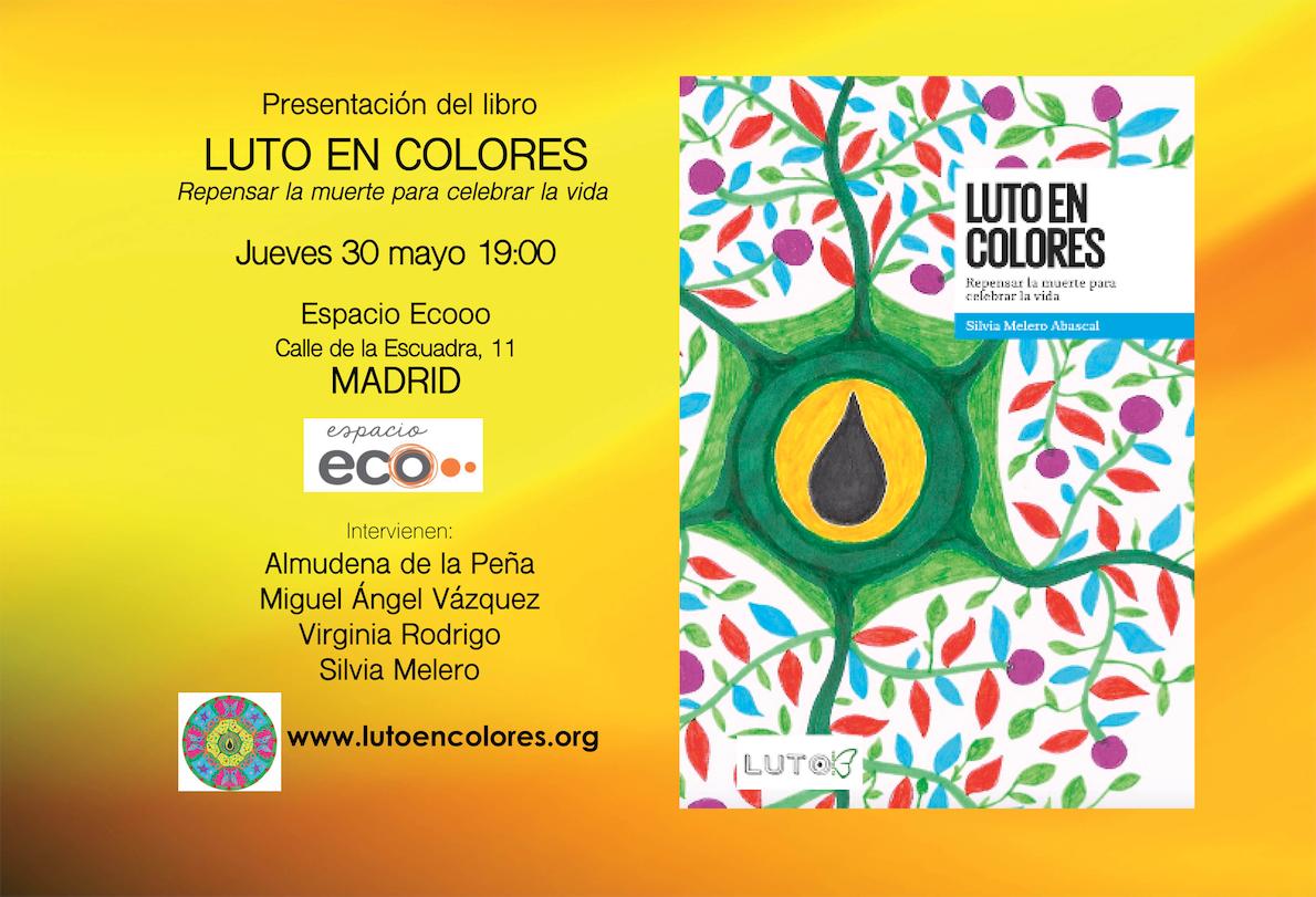 LutoEnColores's tweet photo. ☀️ Luto en Colores, repensar la muerte para celebrar la Vida ☀️
Nos encontramos el 30 de mayo en @Ecooo_ con Almudena de la Peña @MAVazquez22 @PercuAutora y @SilviaMeleroAba #LutoEnColores #Madrid #ecooo #EspacioEcooo https://t.co/04dUz3CcMv