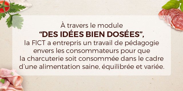 FICT_FRANCE's tweet photo. Nous accompagnons nos #consommateurs dans l’usage de nos #produits de #charcuterie pour les intégrer dans une #alimentation #saine et #équilibrée en adéquation avec les recommandations de santé publique >  https://t.co/vtjxwbJDUc https://t.co/m3UF7JKU2N