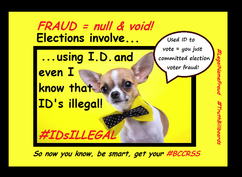 IceTruth1's tweet photo. #ThursdayThoughts: YOU committed #VoterFraud via #LegalNameFraud YOUR #IDsILLEGAL!
YOUR #BCCRSS is here

https://t.co/Drk6LhtTdu

Big #TruthBillboards
 
#EUelections2019
#EuropeanElection2019
#ElectionResults2019
Election Day Arnab UK in EU
#dogsatpollingstations 
#TruthBillboard https://t.co/pXu9Kdy4or