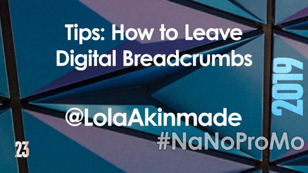 BrandTheAuthor's tweet photo. #NaNoProMo Day 23!
Tips: How to Leave Digital Breadcrumbs by guest @LolaAkinmade https://t.co/VXbnr1IRoC via @BadRedheadMedia and @NaNoProMo #DigitalBreadcrumbs #WritingCommunity
Comment on the post to enter to win the #FREE #giveaway! You can't win if you don't comment! https://t.co/QU0jaL1ORl