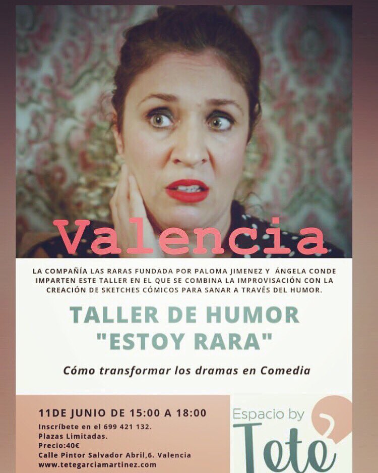 Valencia! El 11 de junio estaré dando un taller de como transformar los dramas en comedia! #humor #empoderamiento #Mujeres #valencia #estoyrara #lasraras <a href="/lasrarasduo/">Estoy Rara</a> #FelizJueves