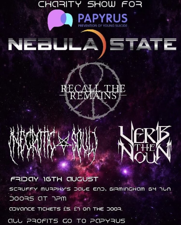 We are putting on a charity show in aid of <a href="/PAPYRUS_tweets/">PAPYRUS</a> who work hard to prevent suicide in young people. Let’s see your support on Friday 16th August at Scruffy Murphy’s, Birmingham! #Papyrus #MentalHealth #SuicidePrevention #MentalHealthAwareness #NebulaState #BreakTheStigma