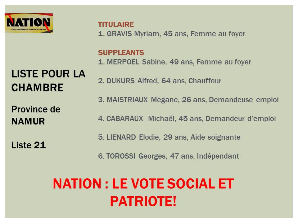 nation_tweet's tweet photo. Liste 21 pour la chambre (élections fédérales), pour la province de #Namur : #VotezNation https://t.co/jYq2oC8pOo