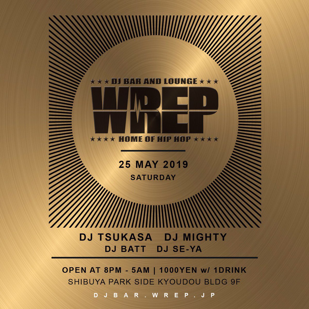 DJ_MIGHTY1201's tweet photo. 5/25(sat) DJ BAR & LOUNGE WREP @djbarwrep 👏
今月も22-23時が俺🙋♂️と23-24時がTSUKASA君でLIVE配信なんで
@wrepradio アプリからCheckお願いします😋
毎回朝までパーティーも最高なんで遊びにも来て下さーい🕺
#wrep #wrepradio #wrepbar #shibuya #djtsukasa #djmighty #djbatt #djse_ya https://t.co/RL6lRhKPS1