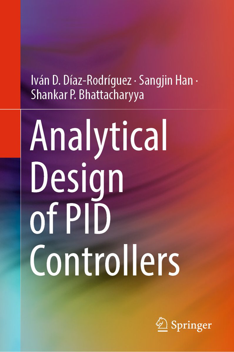 SpringerControl's tweet image. ‘Analytical Design of PID Controllers’ by develops a novel method of designing #PIDcontrollers used widely in industry, and is filled with solved examples to illustrate the theory. Get it here: link.springer.com/book/10.1007%2…
