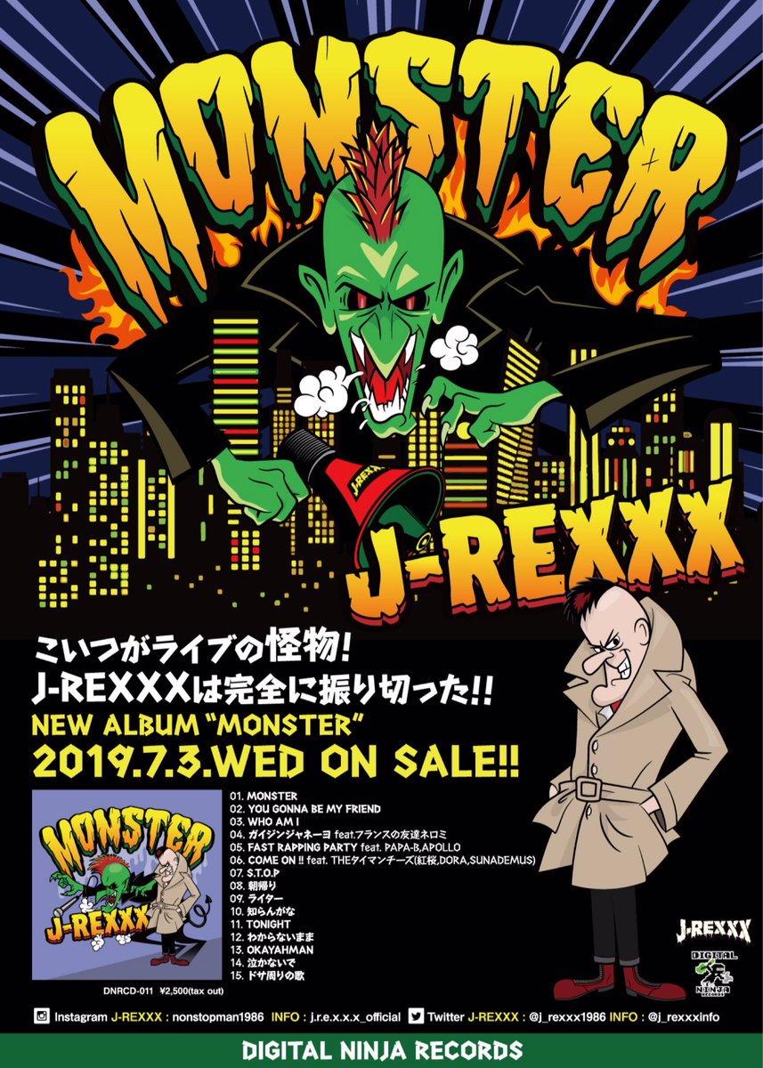 J_REXXX1986's tweet photo. 1 MONSTER
2 YOU GONNA BE MY FRIEND
3 WHO AM I
4 ガイジンジャネーヨ feat.ネロミ
5 FAST RAPPING PARTY feat. PAPA-B,APOLLO
6 COME ON !! feat. THEタイマンチーズ
7 S.T.O.P
8 朝帰り
9 ライター
10 知らんがな
11 TONIGHT
12 わからないまま
13 OKAYAHMAN
14 泣かないで
15 ドサ周りの歌 https://t.co/ljz6q2TOxi