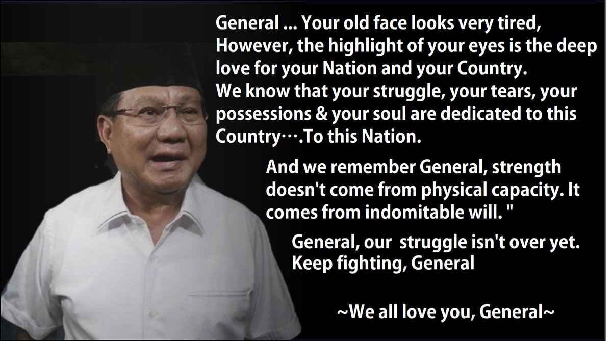yannug61's tweet photo. General, our  struggle isn't over yet. 
@prabowo @sandiuno @TitiekSoeharto @Dahnilanzar @fadlizon 
#DukungPRABOW0 https://t.co/4437upe5Ma
