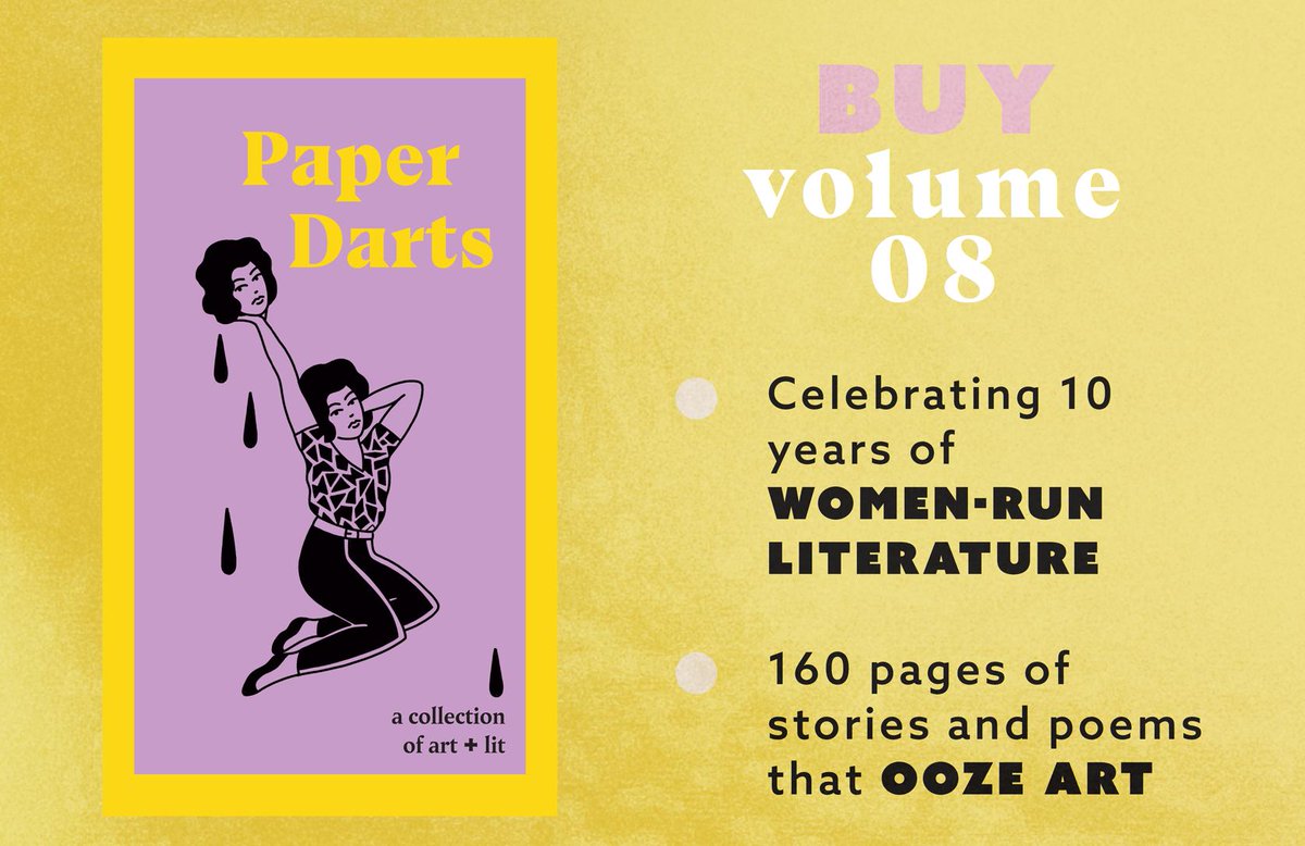 PaperDarts's tweet photo. Stories for the heartbroken &amp; headstrong. Stories for the feminist &amp; unfuckwithable. Stories for the weary &amp; persistent. 

We're so happy to have Volume 8 out into the world.

These words! This art! Our hearts are absolutely bursting.

Get your copy here: https://t.co/hXwvXXSOvK https://t.co/ApX3n8jeNA