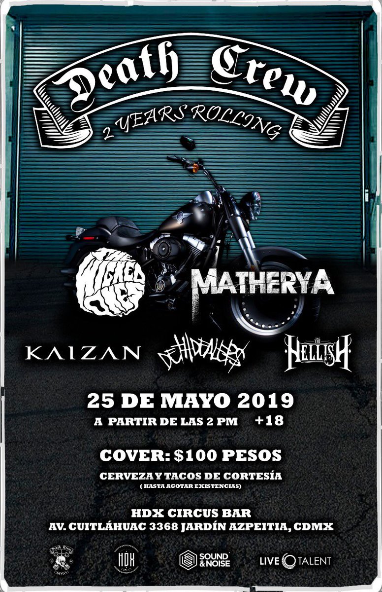 Nos vemos este sábado para festejar el 2do Aniversario de #deathcrew en HDX Circus Bar <a href="/LiveTalentMx/">Live Talent</a> 

The Wicked Ones
<a href="/MATHERYA/">MATHERYA</a> 
<a href="/TheHellish_mx/">The Hellish_mx</a> 
<a href="/kaizanband/">KAIZAN</a>
