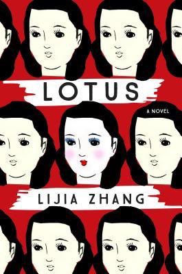Thirty days, thirty books by Asians, living in Asia.

Book #4 'Lotus' by Lijia Zhang, Published byHenry Holt and Co.

#asianfiction #asianlit #asianlitbyasians #lijiazhang #chinese #chineseliterature #chinesefiction #30AsianBooks