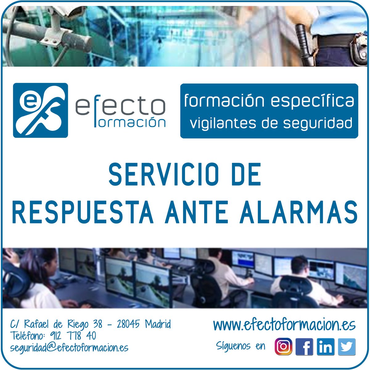 efectoformacion's tweet photo. Formación especifica para VIGILANTES DE SEGURIDAD, SERVICIO DE RESPUESTA ANTE ALARMAS, los días 17 y 20 de Junio de 09:00 a 14:00 horas en nuestras instalaciones. 
Información en el 91.2778406 o seguridad@efectoformacion.es https://t.co/3Ey7ZhJPNX