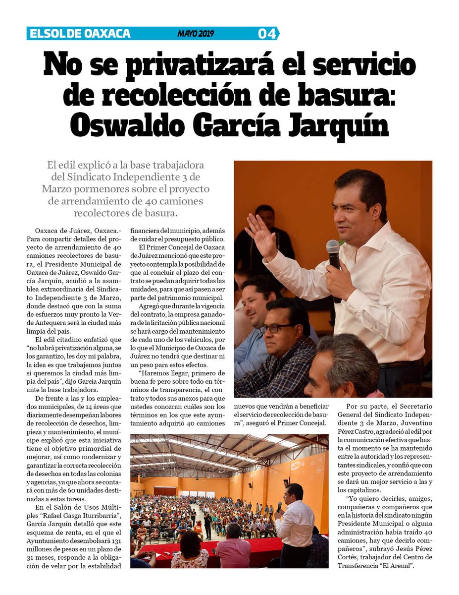 VicManOaxaca's tweet photo. #ElSoldeOaxaca #EdicióndeMayo #Numero283 #Pag4
* No se privatizará el servicio de recolección de basura: @oswaldogarciaj https://t.co/24vyXVW7ub