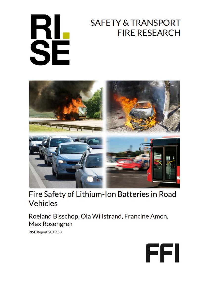 RISEFR's tweet photo. New RISE-report! Fire safety of Lithium-ion batteries (#LIBs) in road vehicles. The report addresses concerns on electric road vehicles by review of available literature. #Fire #risks and #safety solutions are investigated, incl suppression &amp; detection. 
https://t.co/yATVawuVe4 https://t.co/0gEWb8Qk1x