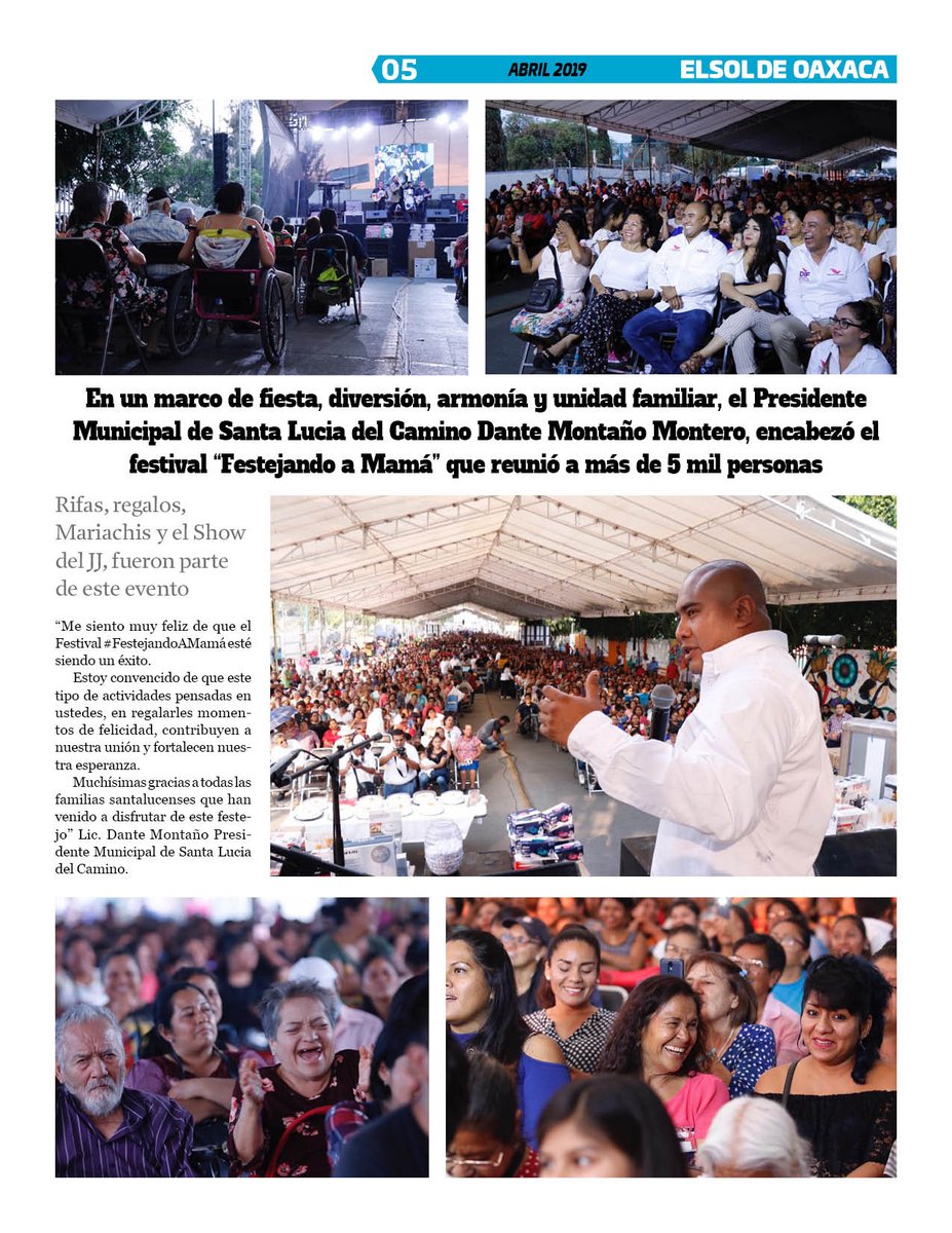 VicManOaxaca's tweet photo. #ElSoldeOaxaca #EdicióndeMayo #Numero283 #Pag5
* En un marco de fiesta, diversión, armonía y unidad familiar el edil @DANTEMONTANO encabezó el festival del dia de las madres en Santa Lucia del Camino. https://t.co/Os0yBhE8nf