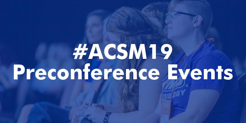 ACSMNews's tweet photo. If you're attending the ACSM's 2019 Annual Meeting in Orlando, there is still time to register for one of the outstanding preconference events taking place on Tuesday, May 28! #ACSM19

Learn more and register today: https://t.co/QCpbrd8IeL https://t.co/NilqMx3ka3