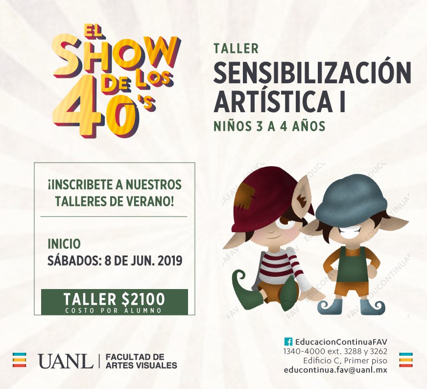Talleres de Arte prsesenta: "El Show de los 40´s"
¡Inscríbete!

— Taller de Sensibilización 1 (de 3 a 4 años)

Inicio:
Sábados: 8 de Junio
Costo General: $2100
¡Inscripciones todo el mes de mayo!

Informes:
Tel. 1340-4000 ext. 3288 y 3262.
Lun. a Vie. de 9:00 am a 5:00 pm