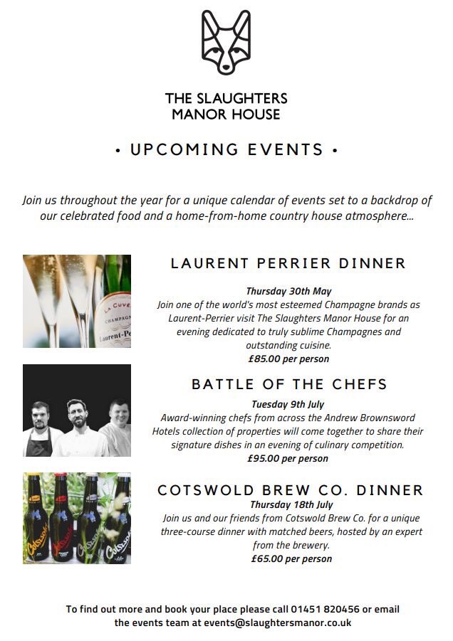 We have some exciting events coming up in the next few months…

To find out more and to book your place please visit our events page for more info

slaughtersmanor.co.uk/events-diary

#Cotswolds #GloucestershireEvents #FineDining #Hotel