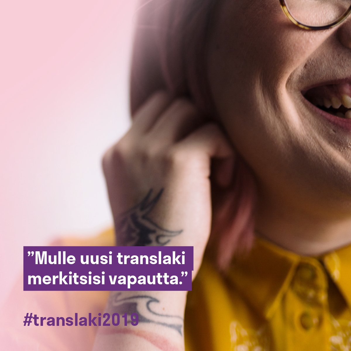 Suomen nykyinen translaki rikkoo transsukupuolisten oikeutta oman kehon koskemattomuuteen ja perheeseen sekä Suomea sitovia ihmisoikeussopimuksia. Uudistetaan #translaki2019 yhdessä!