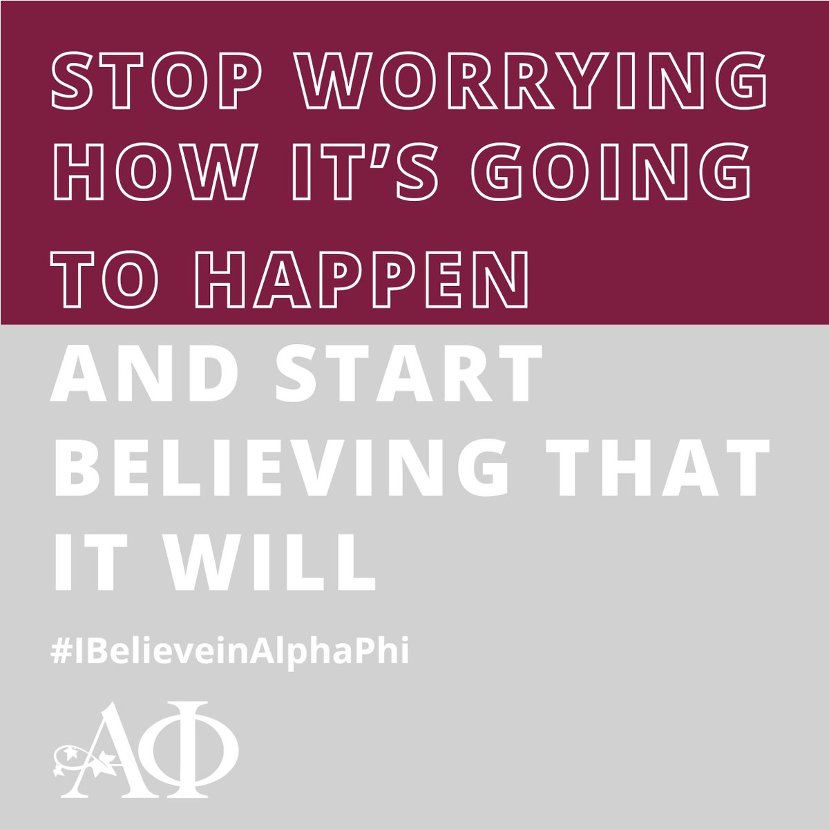 Thoughtful Thursday #IBelieveinAlphaPhi