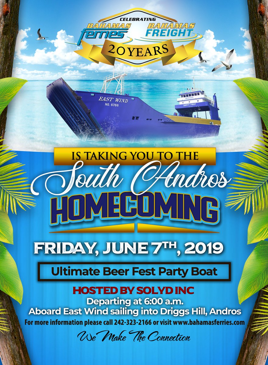 BahamasFerries's tweet photo. BFF's get ready! Bahamas Ferries is taking you to the South Andros Homecoming on June 7th! #NumberOnePartyBoats #SouthAndrosHomecoming #DriggsHill #Andros #LabourDay #BahamasFerries https://t.co/9ZtLN4dvCG