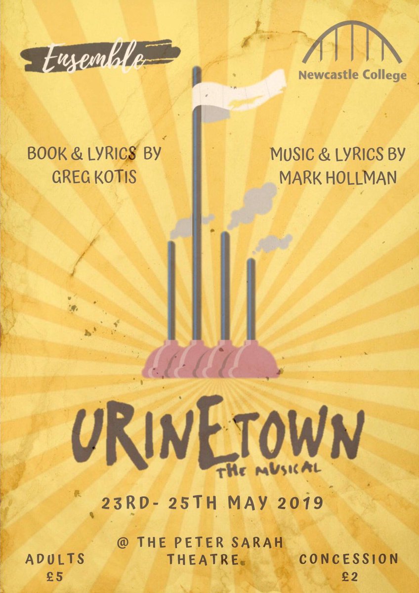 IT’S OPENING NIGHT....🎭🎭🎭🎭🎭
ENSEMBLE - Newcastle College MT 2018-2019
'Urinetown'
Peter Sarah Theatre,Newcastle College
23rd May 2019
24th May 2019 - 2PM &amp; 7PM
25th May 2019 - 2PM &amp; 7PM
Ticket Prices -
Adults : £5
Concession : £2
#nclmusicaltheatre
flowte.me/storefront/?v=…