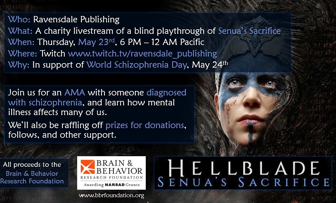 #Charity #livestream of #Hellblade Senua's Sacrifice on #Twitch tonight at 6pm Pacific in recognition of #worldschizophreniaday and #MentalHealthAwarenessMonth with proceeds going to support <a href="/BBRFoundation/">BBRFoundation</a> 
twitch.tv/ravensdale_pub… 
See you there!  :)