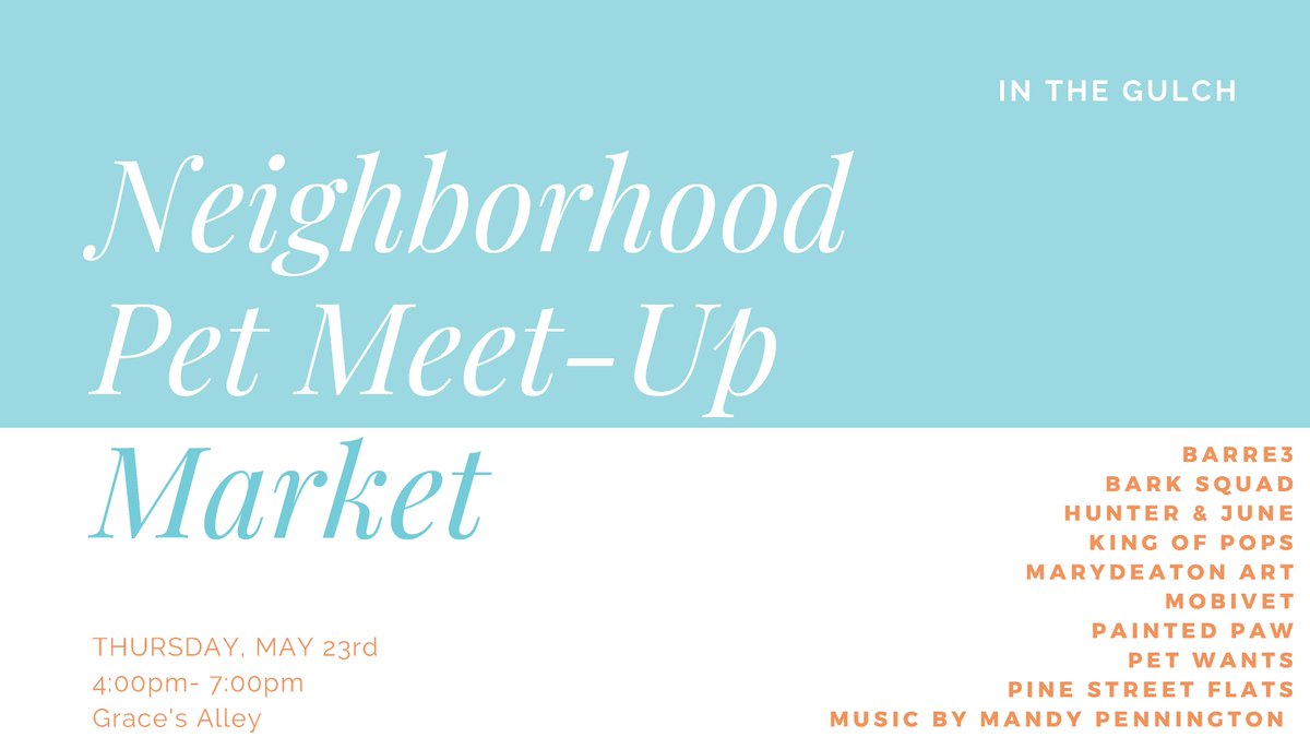 Dog lovers! Tonight’s your night. Grab your pup and head to Grace’s Alley in the Gulch for a pet meet-up and market from 4 pm - 7 pm. explorethegulch.com/do/neighborhoo…