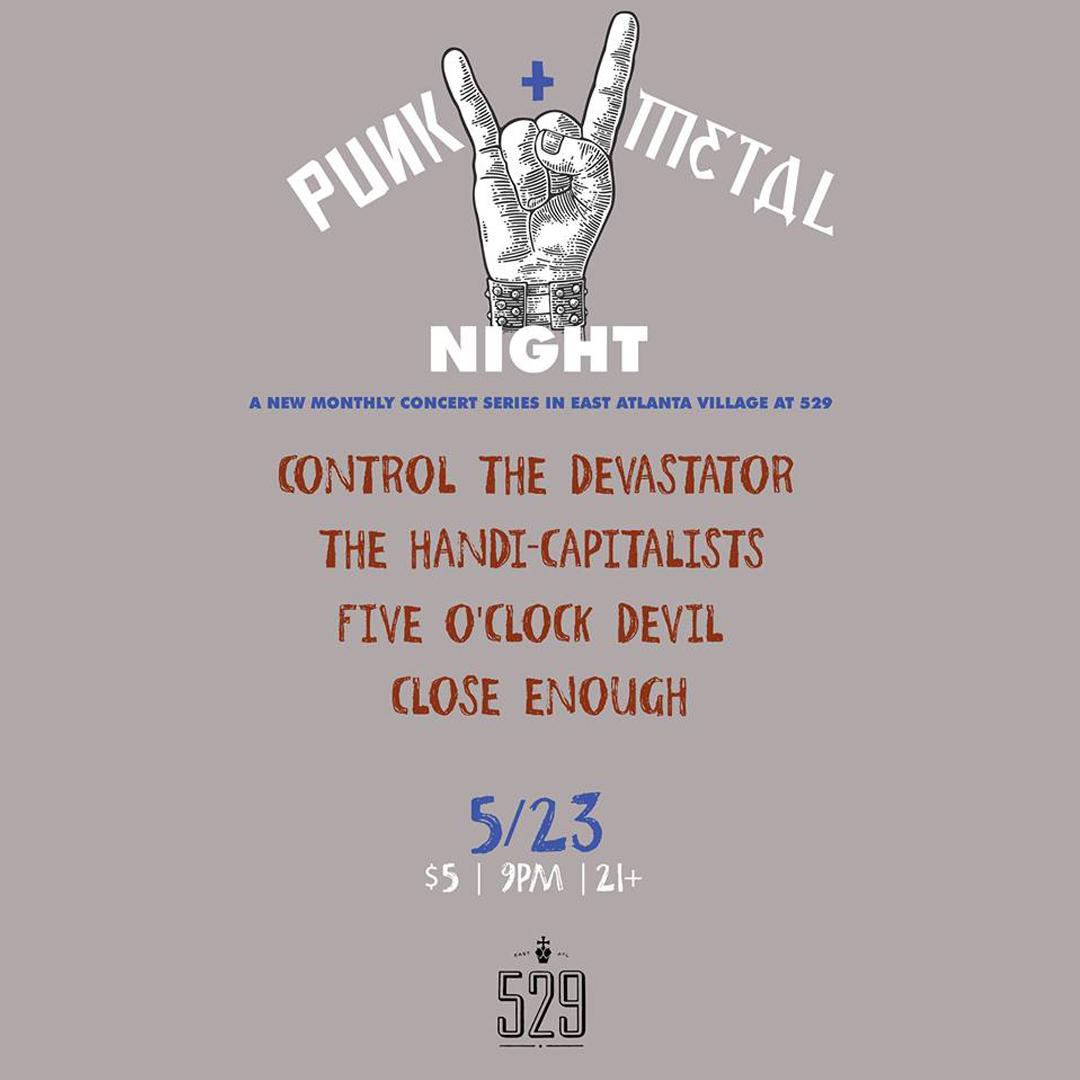 529_EAV's tweet photo. #TONIGHT #Punk & #Metal night returns to @529_EAV
A #new #showcase featuring up and coming metal and punk #bands from the #Atlantascene - tonight includes @CTDmetal #TheHandiCapitalists @FiveOClockDevil #CloseEnough
$5 Suggested Donation
5/23 | 21+ | 9:00 PM https://t.co/EwlWZfoVMN