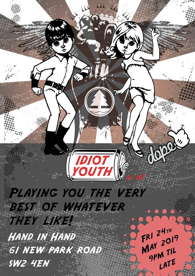 On Friday we have the Idiot Youth boys in the house for one of their eclectic dj sets. They will literally play the very best of whatever they like. See you on the dancefloor from 9.

Love

The Hand

#sw2 #brixton #brixtonhill #openmic #idiotyouth #music #pub #openformatdjs