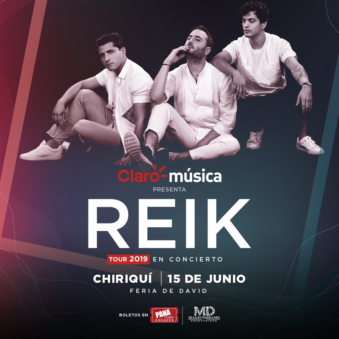 15 de junio REIK, conquistará los corazones en Chiriquí con un concierto lleno de todos sus éxitos en los Terrenos de la Feria de David ¿Estás listos para lo que se viene?
Claro Música <a href="/claropanama/">@claropanama</a>
Boletos de venta en <a href="/panatickets/">Panatickets</a> , Novey, Felipe Motta
Produce <a href="/magicdreamsinc/">Magic Dreams</a>