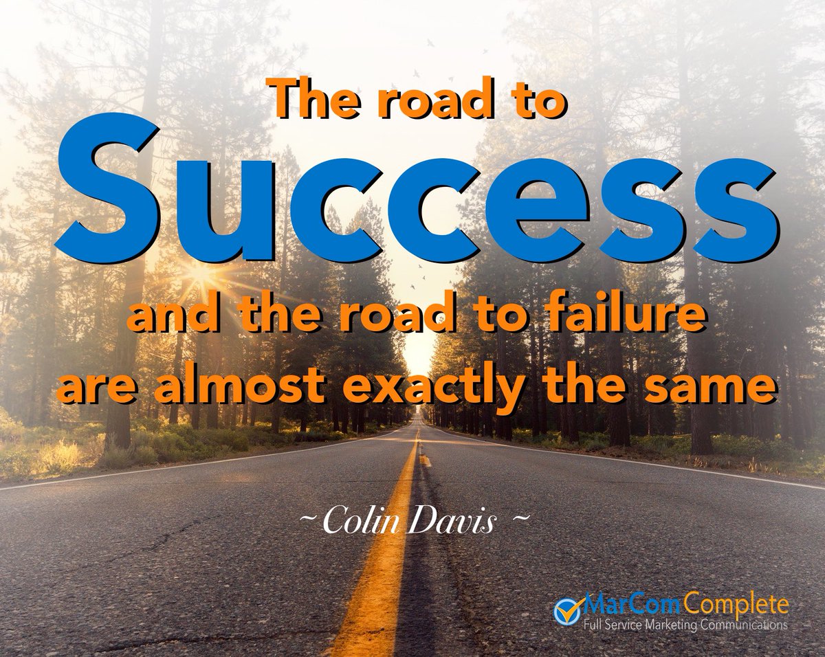 MarComComplete's tweet photo. The road to success always has setbacks and failures along the way. Persistence and perseverance allow you to continue traveling that same road to the desired destination! So keep going! #business #smallbusiness #entrepreneur #localbusiness #inspiration  #businessowner #success https://t.co/LHiHiK65ap