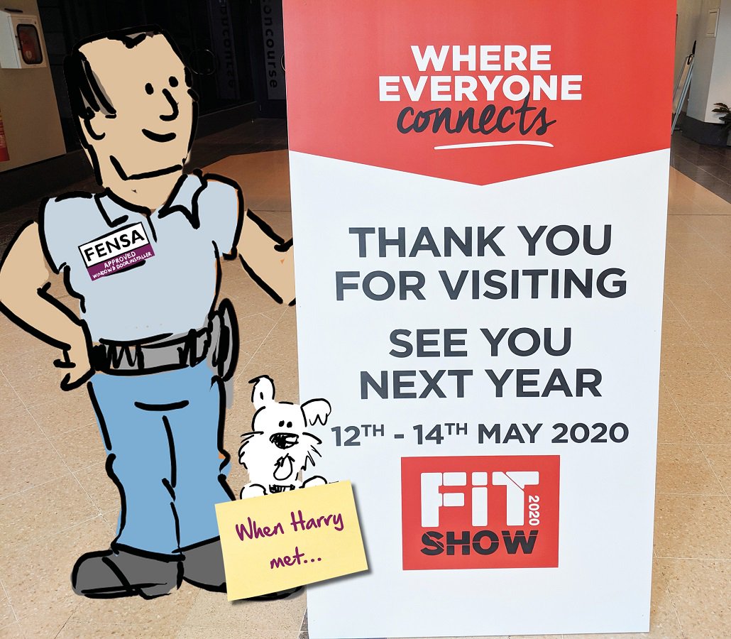 #WhenHarryMet... FIT Show 2019! That's all folks - thanks to everyone who visited the #FENSA team at #FITShow2019. It was great to see you all even though we know you really came to see our TVC star Harry. Stay tuned for Harry's next great adventure...