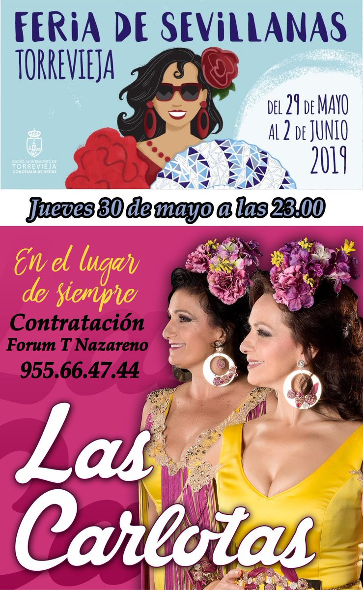 ForumTNazareno's tweet photo. Jueves 30 de mayo, @Las_Carlotas en la #feria de las #sevillanas #Torrevieja (Alicante) a las 23.00 https://t.co/QDvXe0JA2o