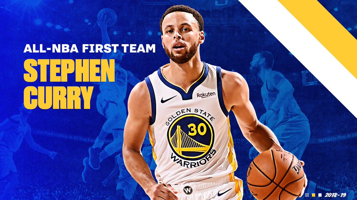 Golden State Warriors Stephen Curry Has Been Selected To The 18 19 All Nba First Team Golden State Warriors Stephen Curry Has Been Selected To The 18 19 All Nba First Team