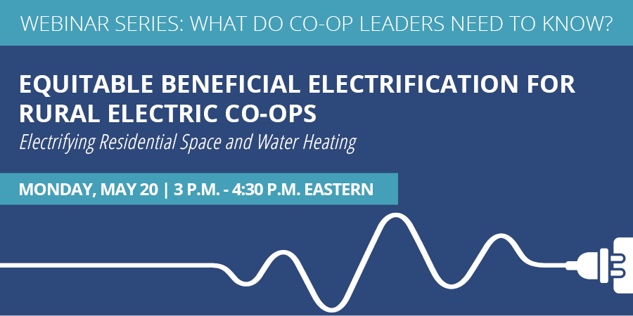 ICYMI: <a href="/clncoop/">Cooperative Leadership Network</a> hosted a webinar on Monday that provided an in-depth look at a recent report about Equitable Beneficial Electrification for Rural Electric Co-ops. Get full recap: ow.ly/z5wM50uob4F