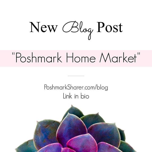 .
.
•New Blog Post
.
•"Poshmark Home Market"
.
•Read our new blog clicking the link in our bio or by visiting our website, Poshmarksharer.com .
.
#poshmarkets